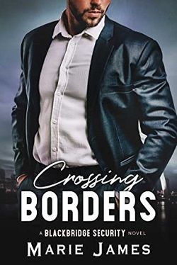 Crossing Borders (Blackbridge Security 10)