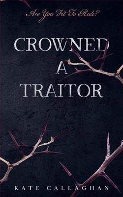 Crowned A Traitor