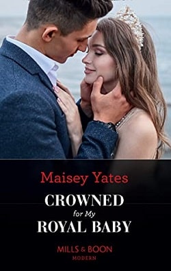 Crowned for My Royal Baby