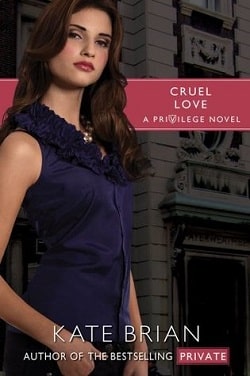 Cruel Love (Privilege 6)