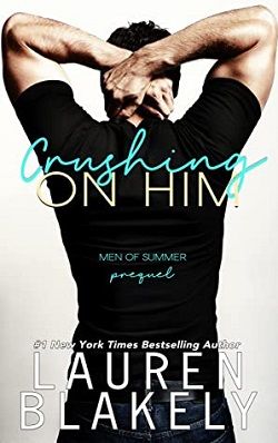 Crushing on Him (Men of Summer 0.50)