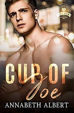 Cup of Joe (Bold Brew 1)