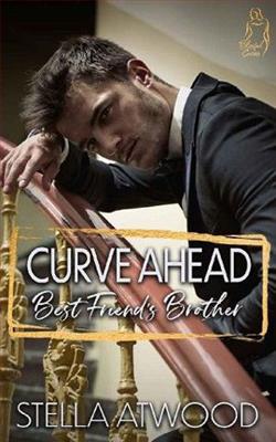 Curve Ahead: Best Friend's Brother
