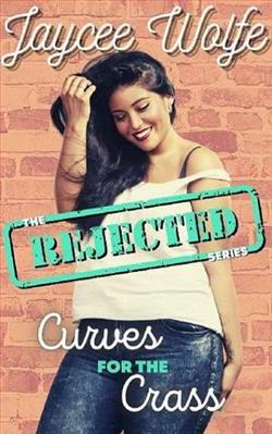 Curves for the Crass (Rejected 8)