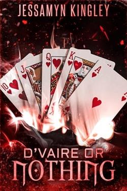 D'Vaire or Nothing