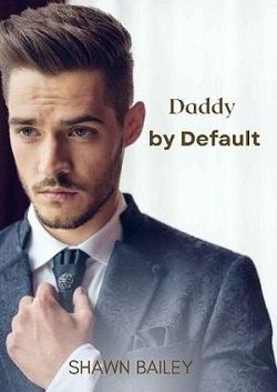 Daddy By Default