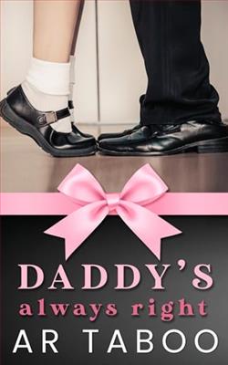 Daddy's Always Right