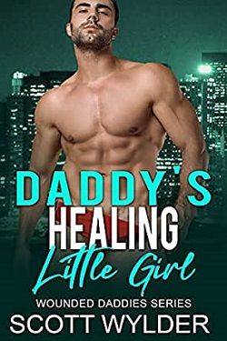 Daddy's Healing Little Girl (Wounded Daddies 9)