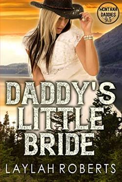 Daddy's Little Bride (Montana Daddies 9.50)