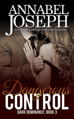 Dangerous Control (Dark Dominance 3)