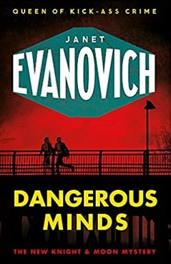 Dangerous Minds (Knight and Moon 2)