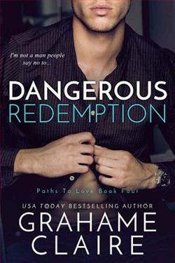 Dangerous Redemption (Paths to Love 4)