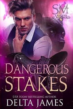 Dangerous Stakes