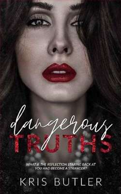Dangerous Truths (Dark Confessions 1)