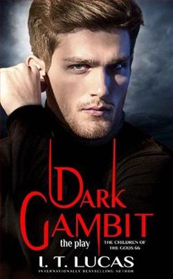 Dark Gambit: The Play