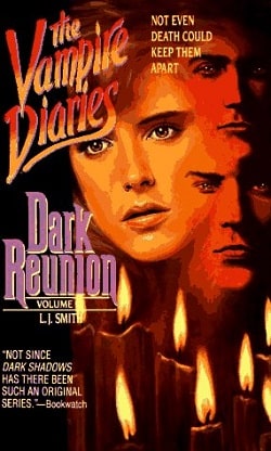 Dark Reunion (The Vampire Diaries 4)