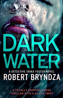 Dark Water (Detective Erika Foster 3)