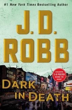 Dark in Death (In Death 46)