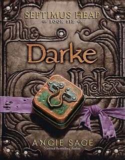 Darke (Septimus Heap 6)