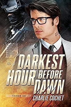 Darkest Hour Before Dawn (THIRDS 9)
