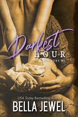 Darkest Hour (Iron Fury MC 3)