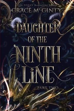 Daughter of the Ninth Line: Part Two