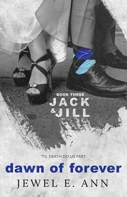 Dawn of Forever (Jack & Jill 3)