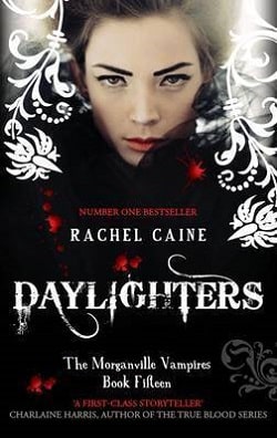 Daylighters (The Morganville Vampires 15)