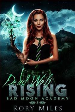 Dead Wolf Rising (Bad Moon Academy 3)
