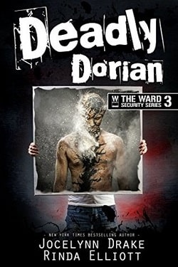 Deadly Dorian (Ward Security 3)