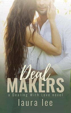 Deal Makers (Dealing with Love 3)
