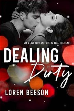 Dealing Dirty
