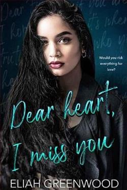 Dear Heart, I Miss You (Easton High 3)
