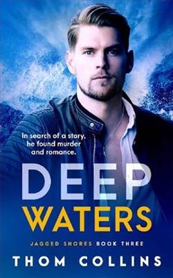 Deep Waters