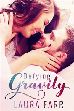 Defying Gravity (Healing Hearts 2)