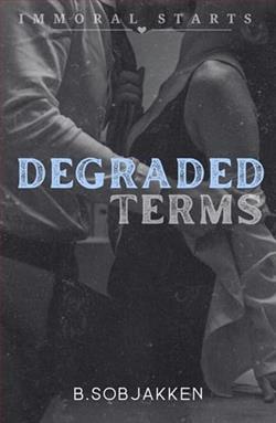 Degraded Terms
