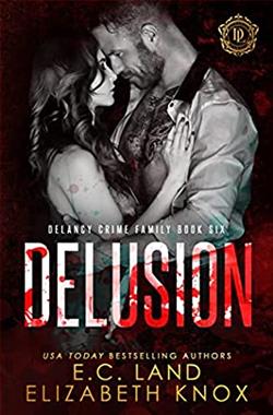 Delusion (DeLancy Crime Family)