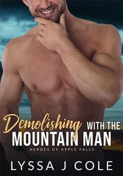 Demolishing with the Mountain Man
