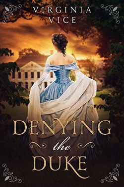 Denying The Duke (Strong Women Find True Love 3)