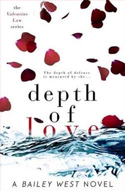 Depth of Love (The Valentine Law 4)
