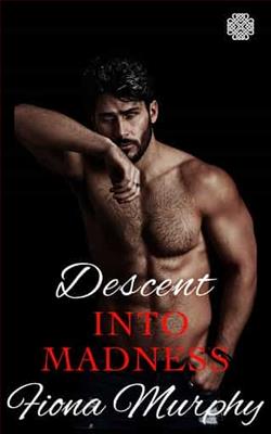 Descent into Madness