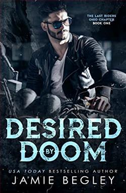Desired by Doom (The Last Riders Ohio Chapter)