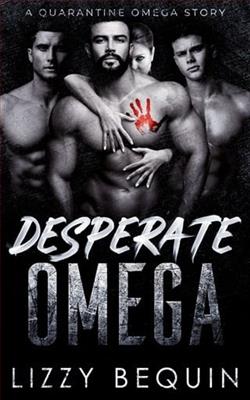 Desperate Omega