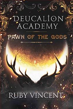 Deucalion Academy: Pawn Of The Gods (The Dominions)