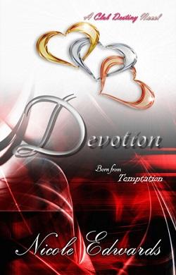 Devotion (Club Destiny 5)