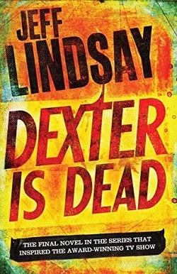 Dexter Is Dead (Dexter 8)