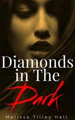 Diamonds in the Dark