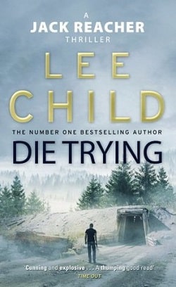 Die Trying (Jack Reacher 2)