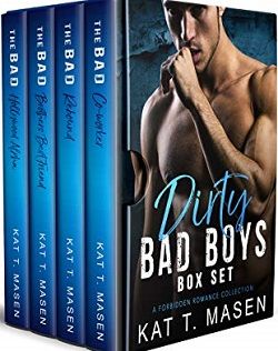 Dirty Bad Boys Box Set: Forbidden Romance Collection