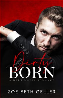 Dirty Born (Micheli Mafia 4)